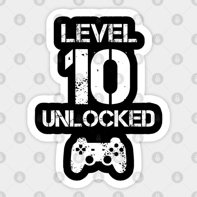 Level 10 Unlocked T-Shirt - 10th Birthday Gift Sticker by Ilyashop